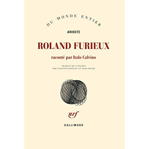Roland furieux. Raconté par Italo Calvino