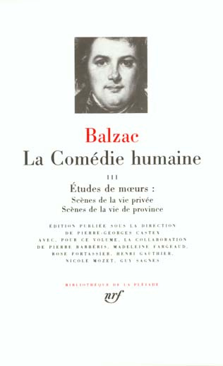 La Comédie humaine Tome 3 : Etudes de moeurs. Scènes de la vie privée [fin ; Scènes de la vie de pr