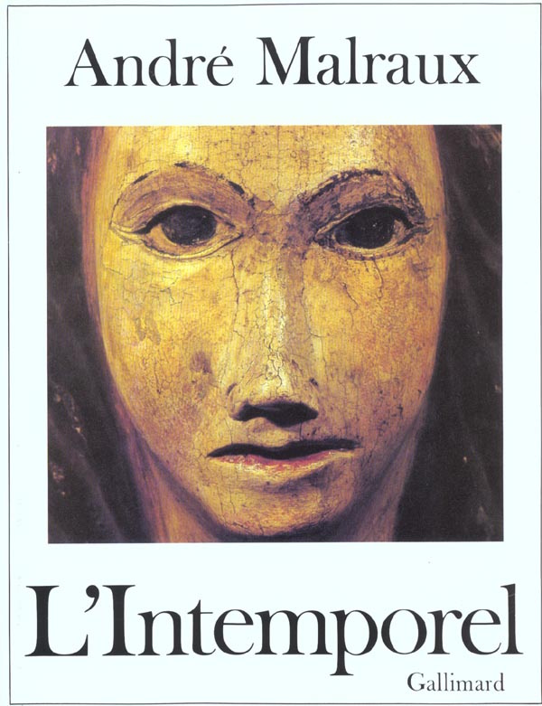 L'intemporel. La métamorphose des dieux