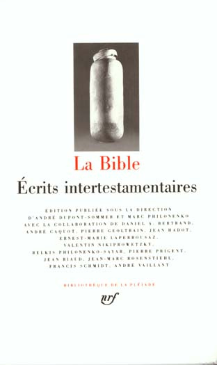 La Bible. Tome 3, Ecrits intertestamentaires