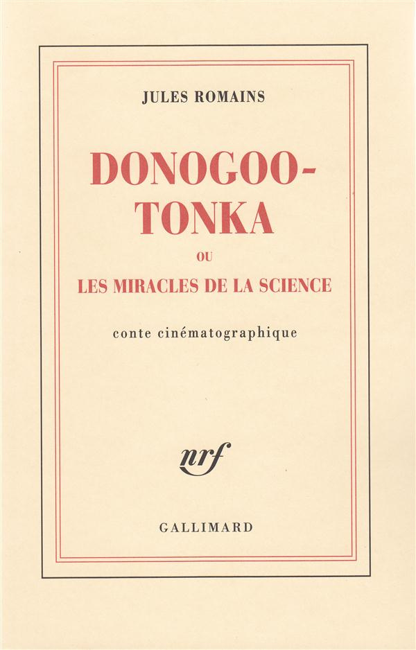 Donogoo Tonka ou Les miracles de la science. Conte cinématographique