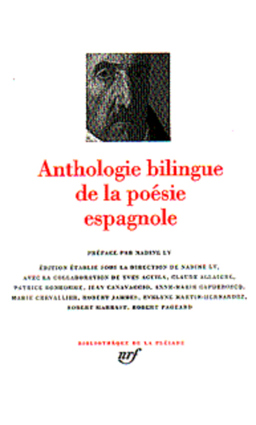Anthologie bilingue de la poésie espagnole