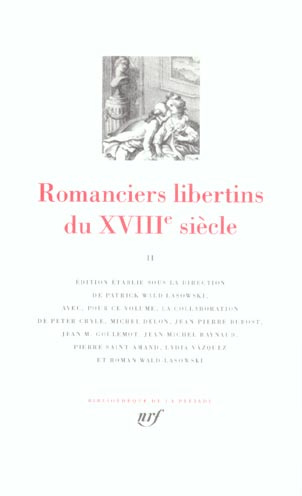 Romanciers libertins du XVIIIe siècle. Tome 2
