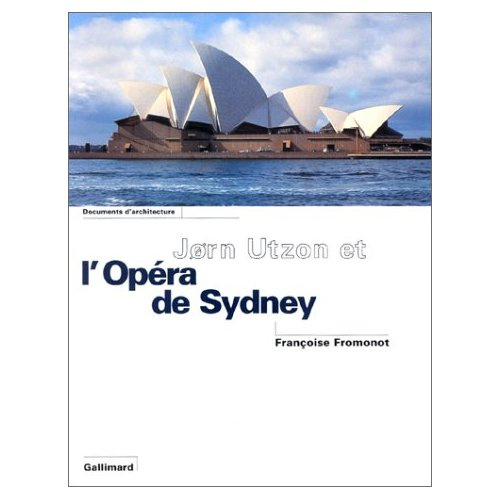 Jùrn Utzon et l'Opéra de Sidney