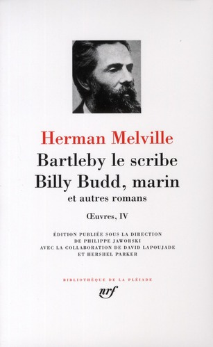 Bartleby Le Scribe ; Billy Budd marin et autres romans