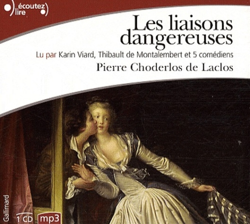 Les liaisons dangereuses. 1 CD audio