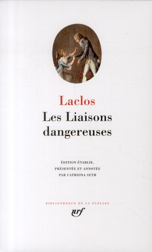 Les Liaisons dangereuses ou Lettres
