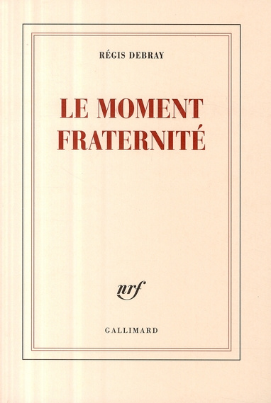 Le moment fraternité