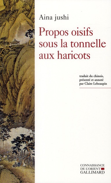 Propos oisifs sous la tonnelle aux haricots