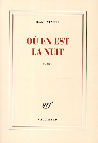 Où en est la nuit