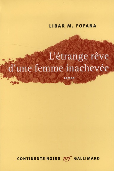 L'étrange rêve d'une femme inachevée