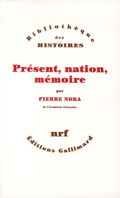 Présent, nation, mémoire
