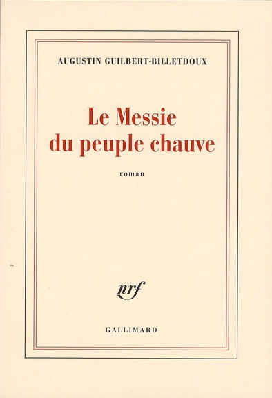 Le Messie du peuple chauve