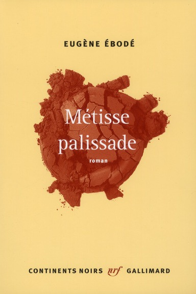 Métisse palissade