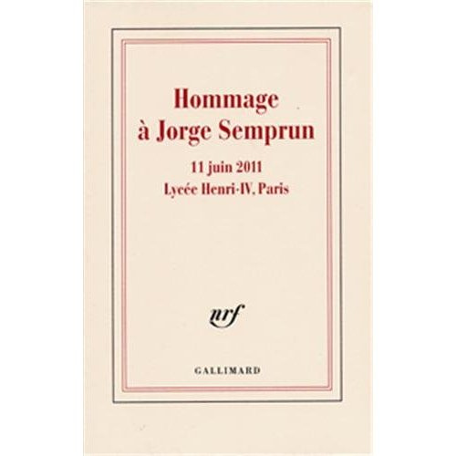 Hommage à Jorge Semprun. 11 juin 2011, Lycée Henri-IV, Paris