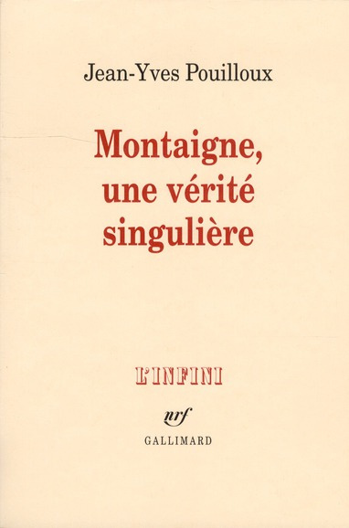 Montaigne, une vérité singulière