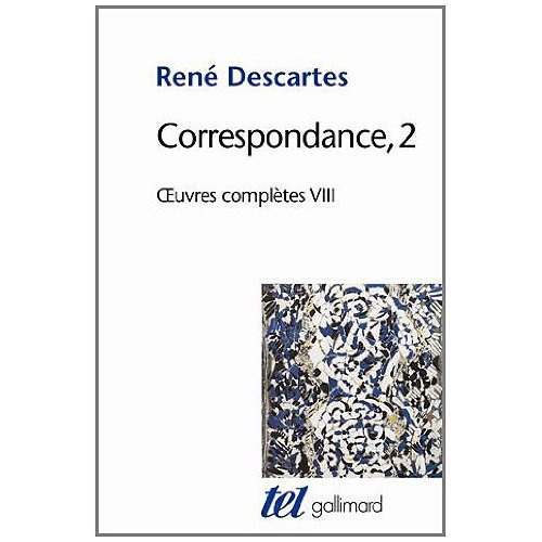 Oeuvres complètes. Tome 8, Correspondance Volume 2