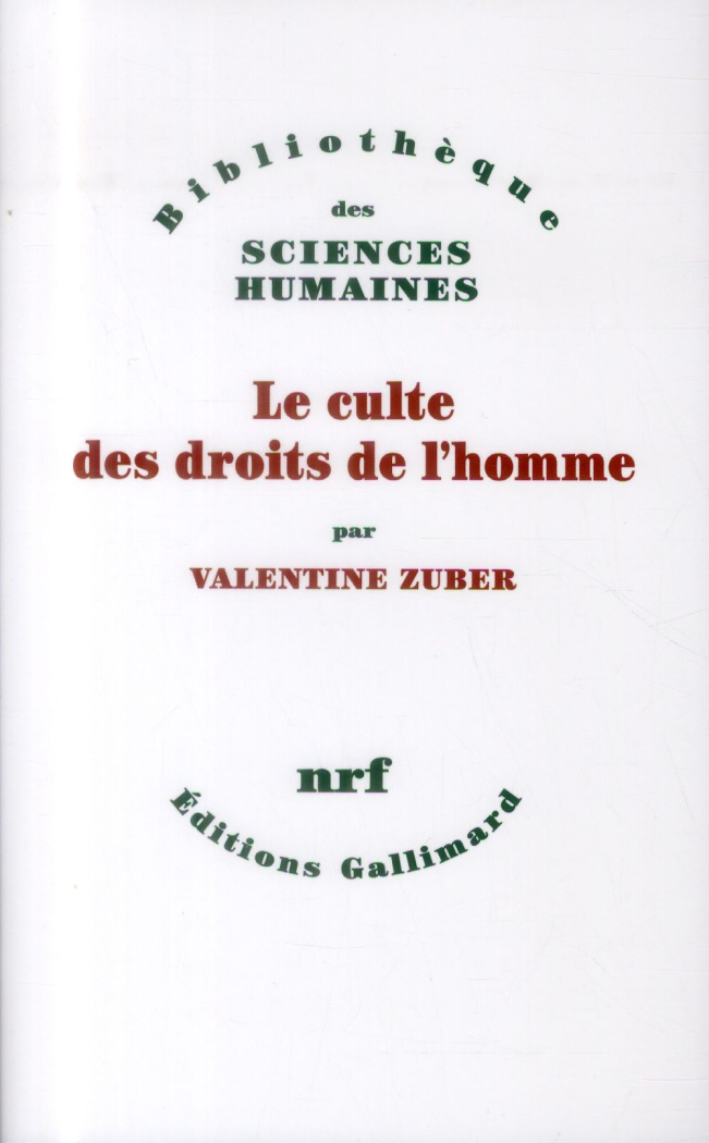 Le culte des droits de l'homme