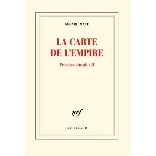 Pensées simples Tome 2 : La carte de l'empire