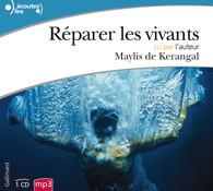 Réparer les vivants. 1 CD audio MP3