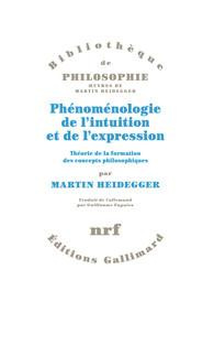 Phénoménologie de l'intuition et de l'expression. Théorie de la formation des concepts philosophique