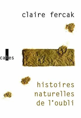 Histoires naturelles de l'oubli