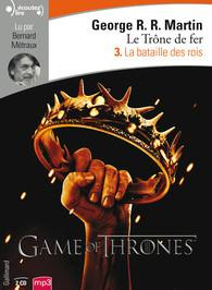 Le trône de fer (A game of Thrones) Tome 3 : La bataille des rois. 2 CD audio MP3