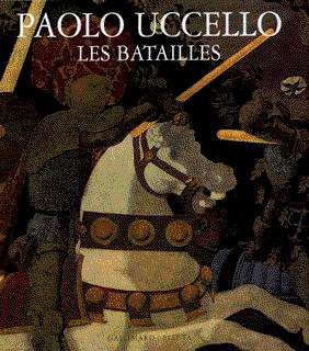 Paolo Uccello. Les batailles