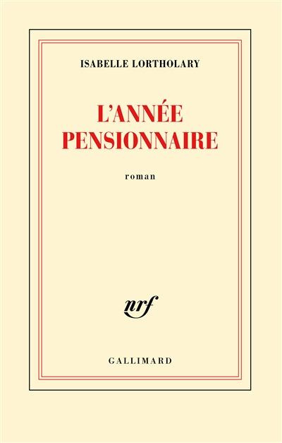 L'année pensionnaire
