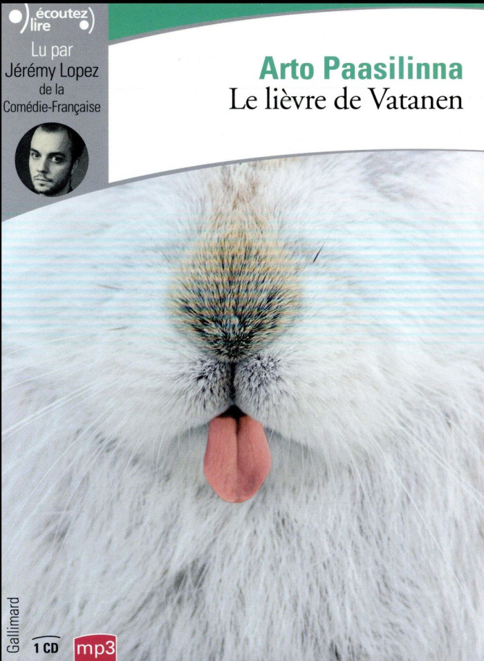 Le lièvre de Vatanen. 1 CD audio MP3