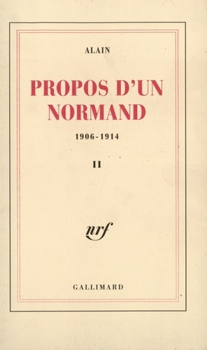 Propos d'un Normand. Tome 2, 1906-1914