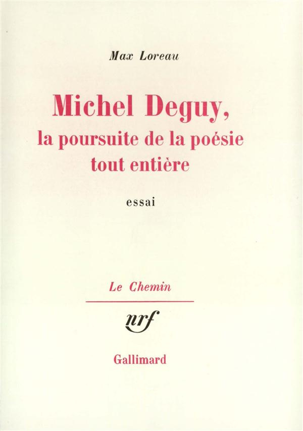 Michel Deguy La Poursuite
