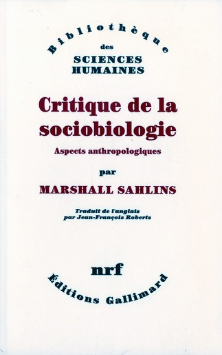 Critique de la sociobiologie. Aspects anthropologiques