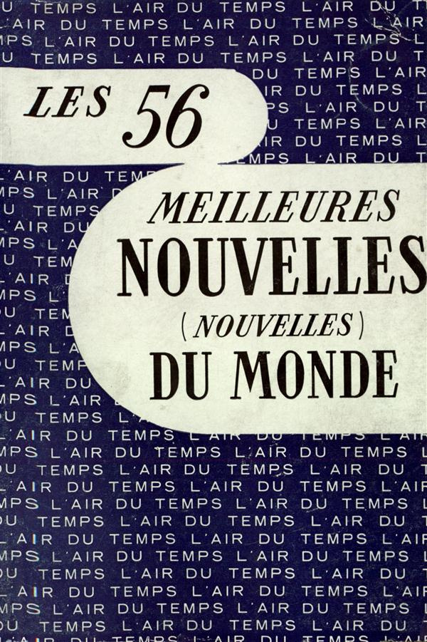 LES 56 MEILLEURES NOUVELLES (NOUVELLES) DU MONDE