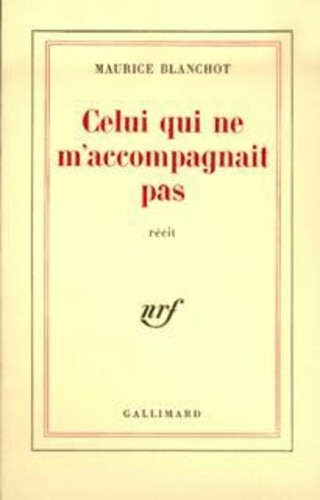 Celui qui ne m'accompagnait pas