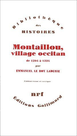 Montaillou, village occitan. De 1294 à 1324, Edition revue et corrigée