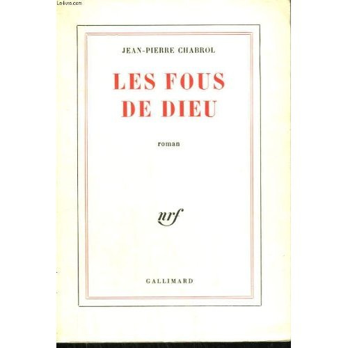 LES FOUS DE DIEU