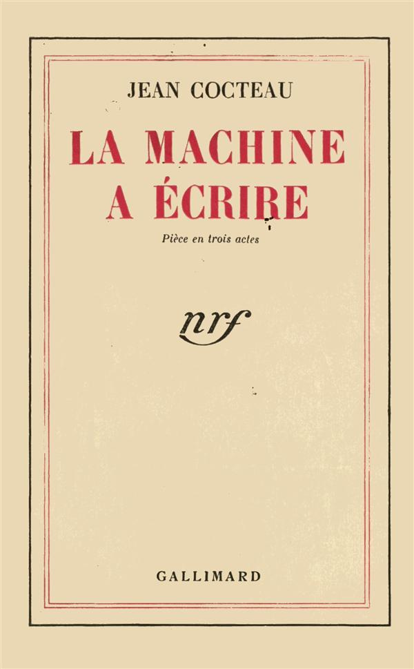LA MACHINE A ECRIRE - PIECE EN TROIS ACTES