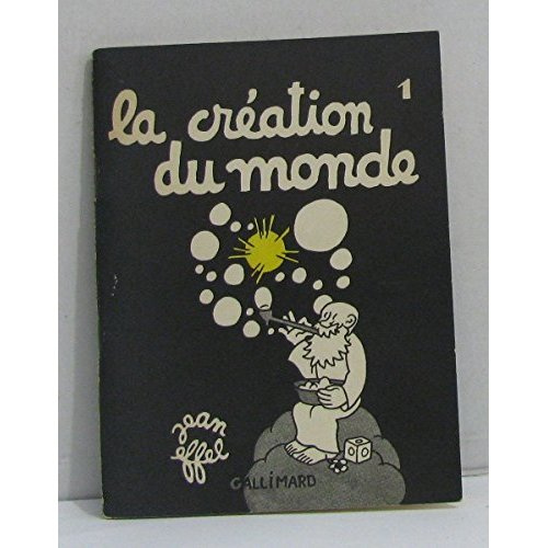 LA CREATION DU MONDE