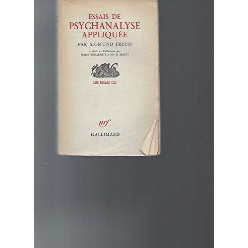 ESSAIS DE PSYCHANALYSE APPLIQUEE