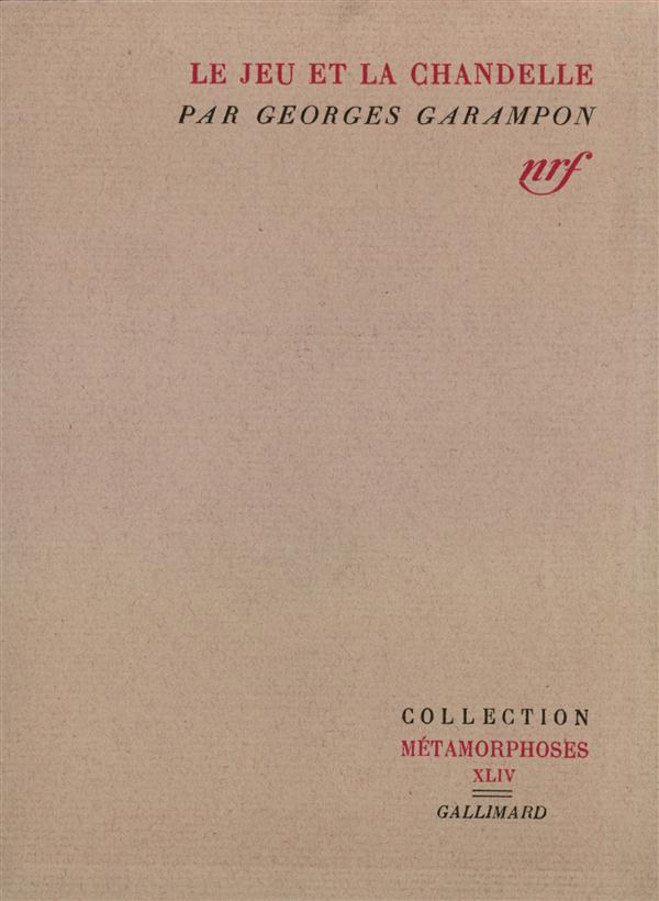 Le jeu et la chandelle