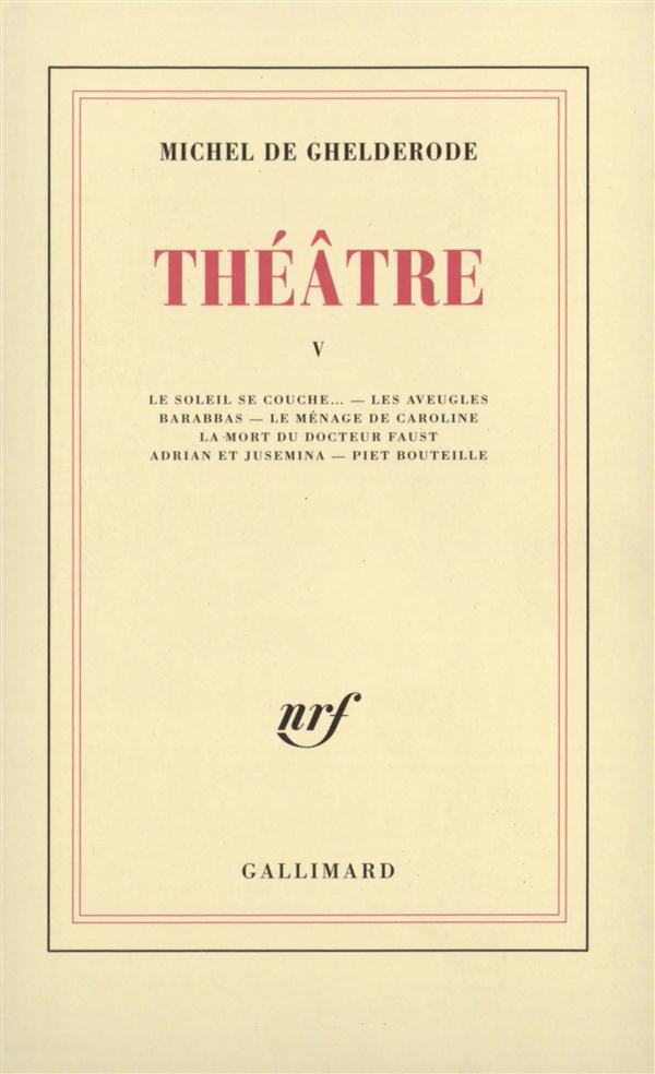 THEATRE. Tome 5