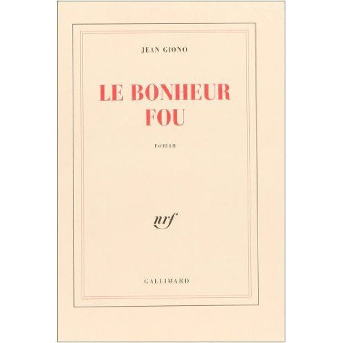 Le bonheur fou