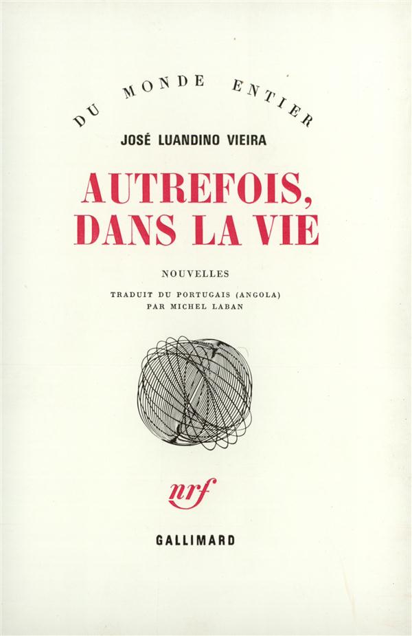 Autrefois dans la vie