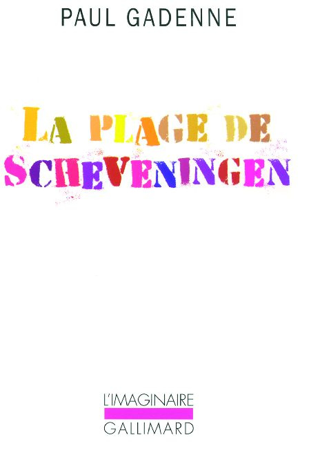 La Plage de Scheveningen