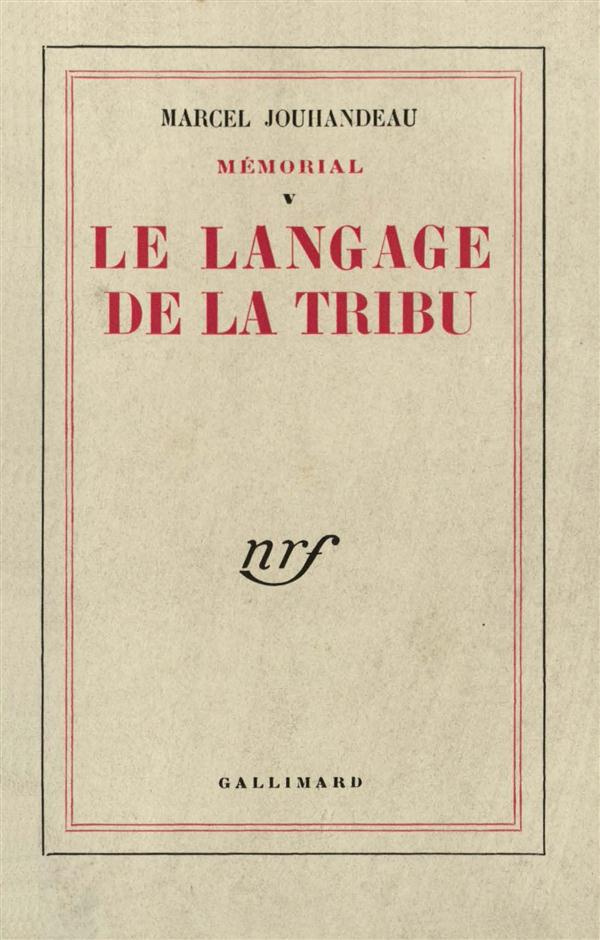 Le langage de la tribu