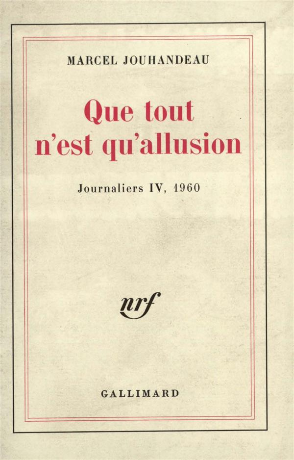 QUE TOUT N'EST QU'ALLUSION (1960)