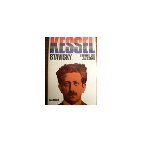 STAVISKY - L'HOMME QUE J'AI CONNU