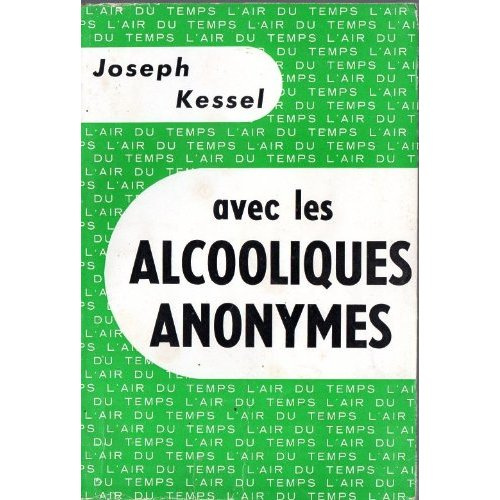 AVEC LES ALCOOLIQUES ANONYMES
