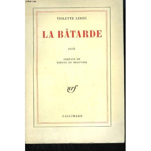 La bâtarde. Récit
